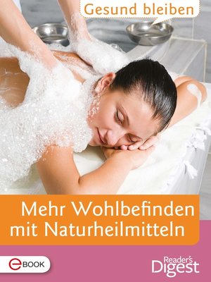 cover image of Gesund bleiben--Mehr Wohlbefinden mit Naturheilmitteln